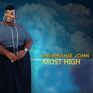Most High by Shermaine John